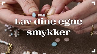 Lav dine egne smykker  og mange andre projekter [upl. by Enyak656]