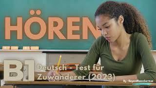 GAST 2023 B1 Hören Deutsch Test für Zuwanderer  Modelltest 03 [upl. by Per165]