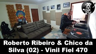 RobertoRibeiroampChicodaSilvaParte 02 Samba  Vinil Fiel 470 [upl. by Also]