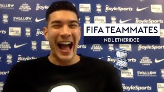 quotThey are both BANNED from playingquot 🤣  Neil Etheridge  FIFA Teammates  Birmingham City [upl. by Anivad278]