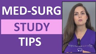 How to Study For Medical Surgical Nursing  Passing Med Surg in Nursing School [upl. by Lunn]