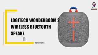 Logitech Wonderboom 2 Wireless Bluetooth Speaker User Manual amp Setup Guide [upl. by Pennington]