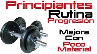 RUTINA PARA PRINCIPIANTES GYM  PROGRESA CON POCO MATERIAL DESDE EL PRIMER DIA [upl. by Easlehc]