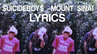 UICIDEBOY  MOUNT SINAI LYRICS [upl. by Ggerg]