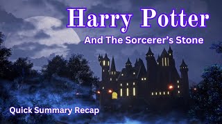 Harry Potter and the Sorcerers Stone Summary Recap for AR Prep [upl. by Persson]