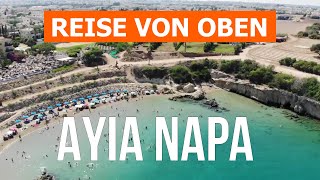 Ayia Napa Zypern  Urlaub Meer Strände Reise  Video 4k Drohne  Ayia Napa Stadt was zu sehen [upl. by Kreit]