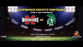 Mohawk Warriors vs Laurel Spartans  WPIAL Football  Week 2  Sept 8 2023 [upl. by Htiduy]