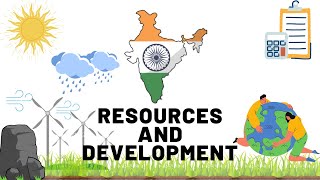 CHAPTER 1  RESOURCES AND DEVELOPMENT  GEOGRAPHY  NCERT  CLASS 10 [upl. by Lyrad275]