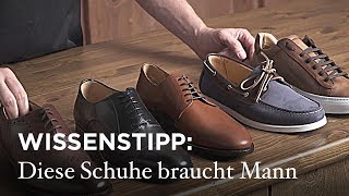 Wissenstipp Diese 5 Schuhmodelle braucht Mann [upl. by Stempien]