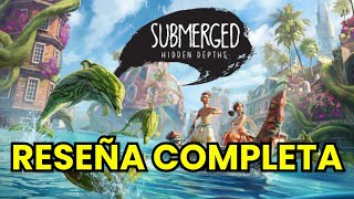 Submerged Hidden Depths  RELAXPLORACION Vale la pena Reseña  Gameplay  Análisis  Review [upl. by Iznik]