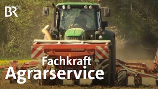 Fachkraft Agrarservice  Ausbildung  Beruf  Ich machs  BR [upl. by Nezah]