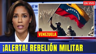 ¡ALERTA Rebelión Militar en VENEZUELA ¡Maduro en PELIGRO AHORA [upl. by Niwrud]