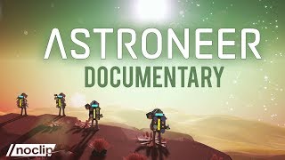 The Untold Story Behind Astroneers Difficult Development [upl. by Gaughan]