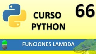 Curso Python Funciones Lambda Vídeo 66 [upl. by Brick]