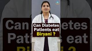 Can Diabetes Patients Eat Biryani in Telugu  Dr Deepthi Kareti [upl. by Petulah]