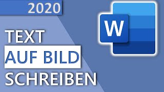 Word Text auf Bild schreiben 2020 HD [upl. by Otrebcire]