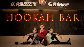 Hookah Bar  Khiladi 786  Dance Cover  Krazzy Group [upl. by Ebony160]