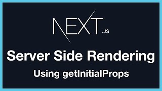 Nextjs Server Side Rendering and getInitialProps [upl. by Anaujit]