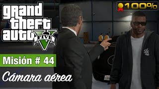 Grand Theft Auto 5  Misión 44  Cámara aérea Medalla de Oro100 [upl. by Areehs]