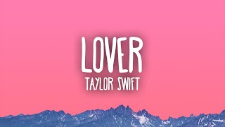 Taylor Swift  Lover [upl. by Satterlee]