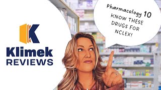 MUST KNOW MEDS FOR NCLEX 10 [upl. by Coombs]