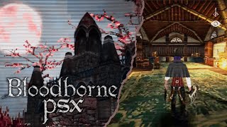 the Bloodborne PSX experience [upl. by Vedi]