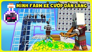 SINH TỒN MINECRAFT 121 31 MÌNH XÂY DỰNG MÁY FARM KẺ CƯỚP DÂN LÀNG VÔ HẠN  TÝ TIỀN TỈ [upl. by Iznik]