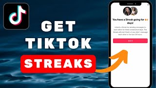 How to Get Streaks On TikTok NEW FEATURE  TikTok Tutorial [upl. by Alain]