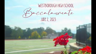 Live  WHS Baccalaureate 2023 [upl. by Yzzik]