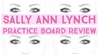 Sally Ann Lynch Practice Board Review [upl. by Lig]