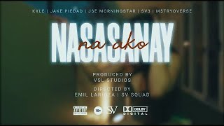 Kxle  Nasasanay Na Ako feat MTRYO Jake P SV3 amp JSE [upl. by Behah]