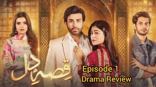 Qissa e Dil Episode 1  A Detailed Review Azfar Rehman  Hina Afridi  Hum Tv [upl. by Forkey]