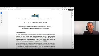 AD2 20241  Libreoffice CalcImpress  Introdução a Informática CEDERJ VRE [upl. by Ferde41]