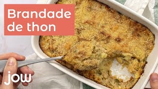 Recette de la brandade de thon [upl. by Leftwich]