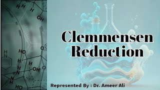 quotClemmensen Reduction Organic Chemistry Made Simple  Complete Reaction Mechanism Explainedquot [upl. by Kcirdnekel169]