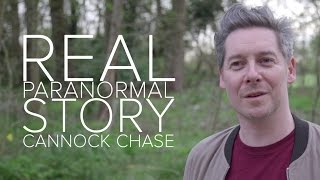 Real Paranormal Story from Cannock Chase [upl. by Janiuszck]