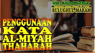 Penggunaan Kata AlMiyah I Ustadz Amin Muchtar [upl. by Zonnya]