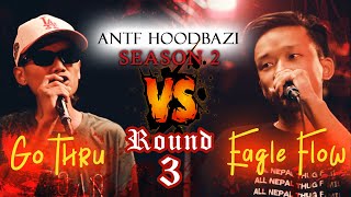 ANTF Season 2 Round3EP4 Eagle Flow vs Go Thru full video [upl. by Yerg]