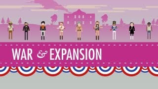 War amp Expansion Crash Course US History 17 [upl. by Einallem996]