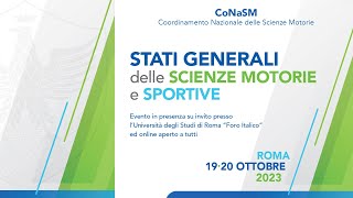 Stati Generali delle Scienze Motorie e Sportive  19102023 [upl. by Ellinet652]