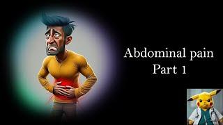 Abdominal pain part 1 [upl. by Faline]