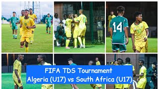 HIGHLIGHTS  Algeria U17 vs South Africa U17  FIFA TDS Tournament [upl. by Dawna]