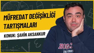 Müfredat Değişikliği Tartışmaları Sürüyor… Sınava Etkilerini Konuşmaya Devam Ediyoruz [upl. by Hutchins133]