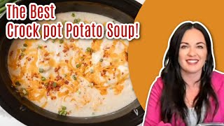 This Crockpot Potato Soup is the BEST [upl. by Oirretno]