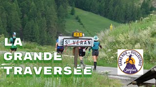 LA GRANDE TRAVERSÉE  GRAND RAID DU GUILLESTROIS QUEYRAS 2024 4K [upl. by Nelia144]