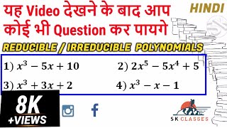 BEST Examples to understand ReducibleIrreducible polynomials [upl. by Bud514]