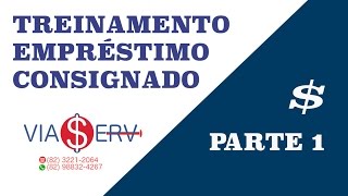 TREINAMENTO EMPRÉSTIMO CONSIGNADO PARTE 1 de 3 O que emprestimo consignado público e margem [upl. by Dnomed]