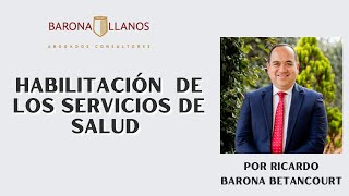 Habilitación de los Servicios de Salud [upl. by Lamson]