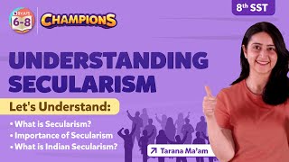 What is Secularism and its Importance  Understanding Secularism Class 8 Civics Under 30 Minutes [upl. by Nosnhoj758]