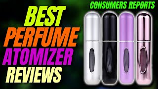 ✅Top 5 Best Perfume Atomizer  Refillable Perfume Atomiser Review  Your Best Deal [upl. by Latrena]